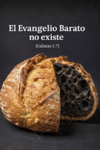 El Evangelio Barato no Existe